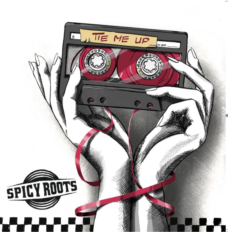 Spicy Roots - Tie Me Up