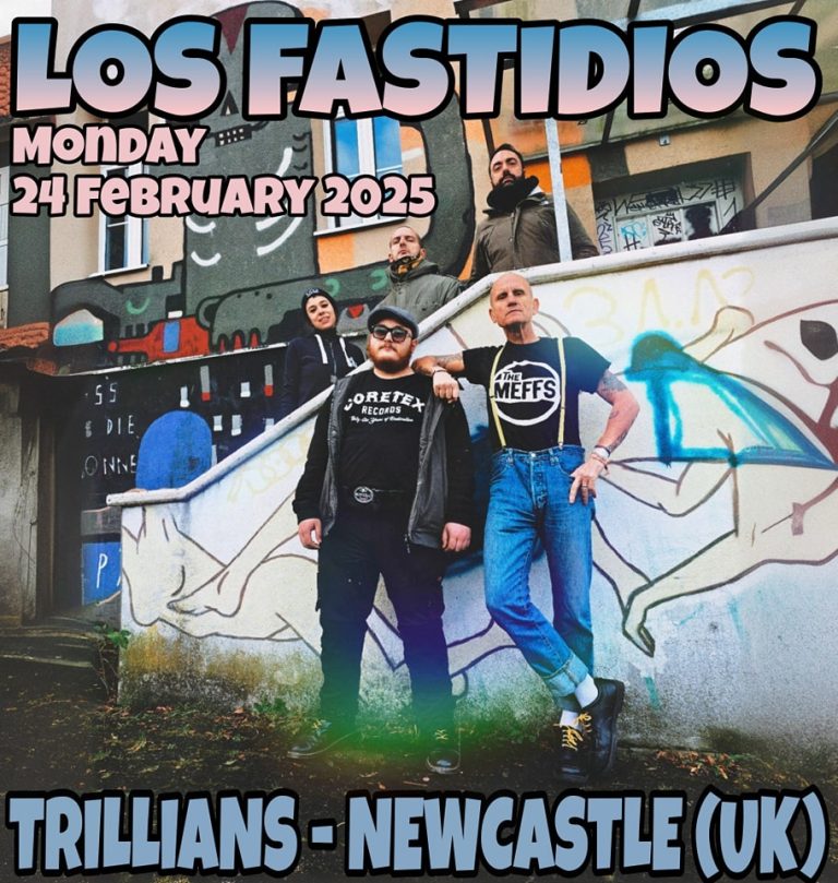 Los Fastidios - Newcastle