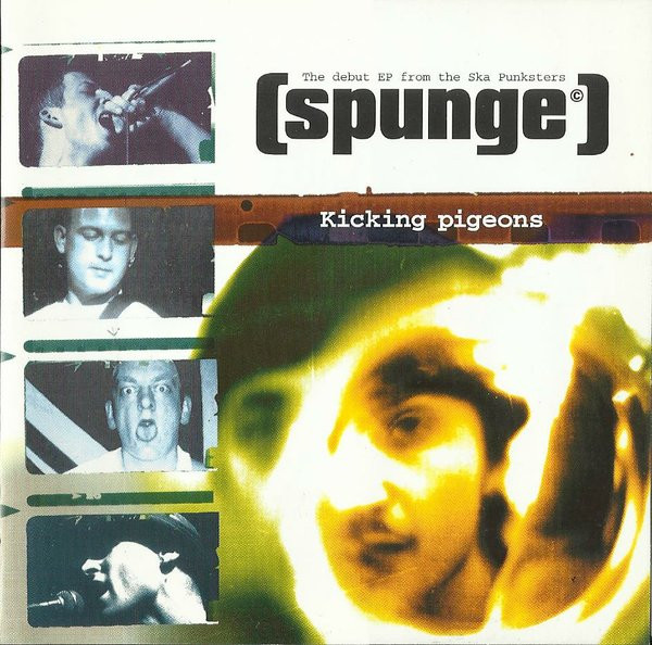 spunge kicking pigeons ep